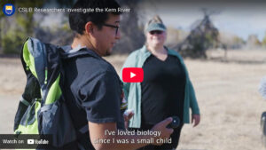 CSUB Researchers Investigate the Kern River